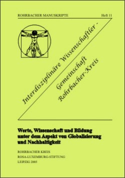 Werte, Wissenschaft und Bildung unter dem Aspekt von Globalisierung und Nachhaltigkeit