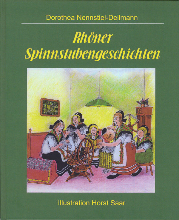 Rhöner Spinnstubengeschichten, 3. Auflage